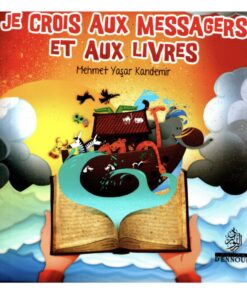 Je Crois aux Messagers et aux Livres
