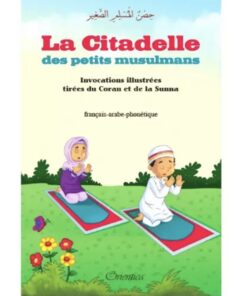 La Citadelle des Petits Musulmans