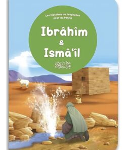 Ibrahim et Ism'ail