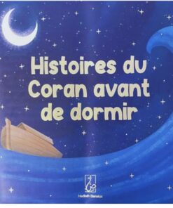 Histoires de Coran avant de dormir