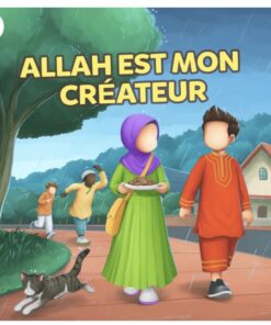 Allah est mon Créateur