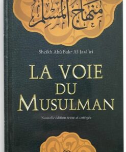 La voie du Musulman