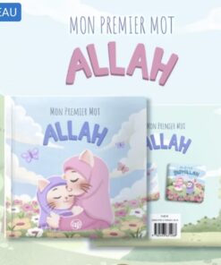 Mon premier mot : ALLAH