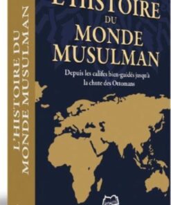 Alternative view of L’Histoire du Monde Musulman