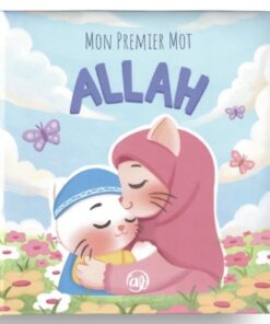 Mon premier mot : Allah – version garçon