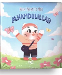 Mon premier mot : Al Hamdoulillah – version garçon