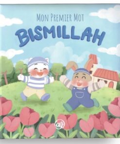Mon premier mot : Bismillah